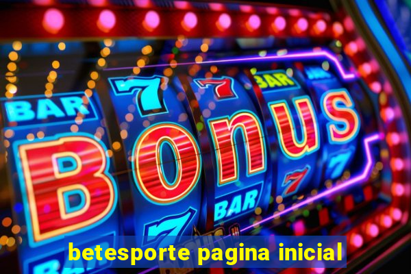 betesporte pagina inicial